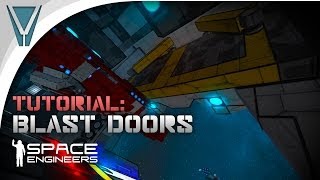 How to make a Blast Door [Space Engineers]