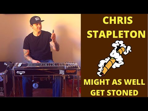 [Part 2] Chris Stapleton "Might As Well Get Stoned" Pedal Steel Guitar