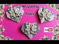 CORAZONES  HECHOS  CON  BILLETES  PARA TARJETAS O REGALO  (ORIGAMI)