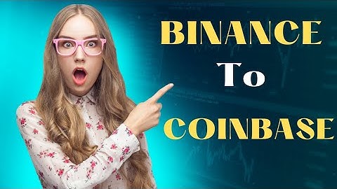 HOW TO TRANSFER CRYPTOCURRENCY FROM BINANCE TO COINBASE. THE BEST WAY