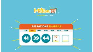 Estrazione MillionDAY del 10 Aprile 2018
