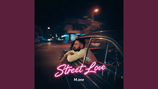 Street Love