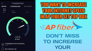 HOW TO INCREASE INTERNET SPEED IN AP FIBER SET TOP BOX ? (EPISODE 3)