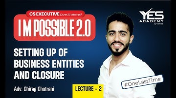 SBEC Revision (Lec 2) June 23 | I M Possible Series 2.0 June 23  CS Executive| Adv Chirag Chotrani