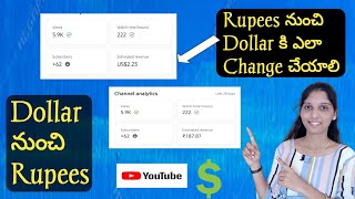 How to change from Rupees to Dollars / Dollars to Rupees? 2023