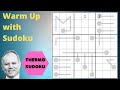 Getting Warmer with Sudoku