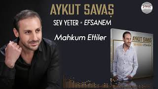 Aykut Savaş  -    Mahkum Ettiler Resimi