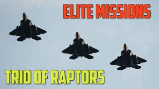 Trio Of F-22 Raptors | Air Combat Legends BETA