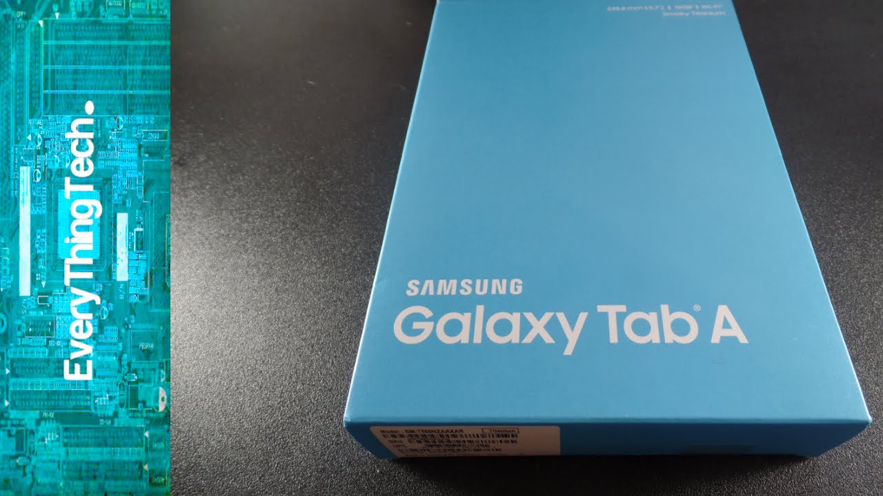 Samsung Galaxy Tab A 9.7" Unboxing!