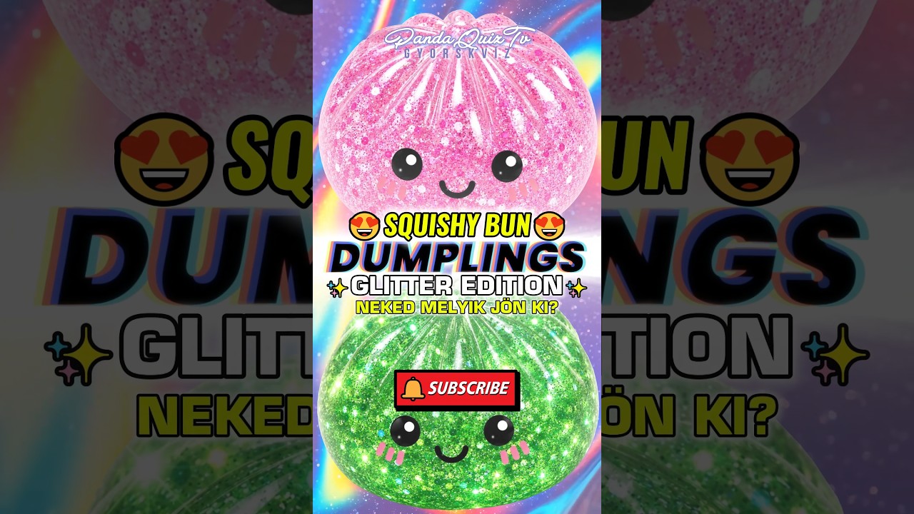 KVÍZ: 🌈SQUISHY DUMPLING BUN!🥟✨Neked MELYIK JÖN KI?😍 #shorts #trending #kvíz