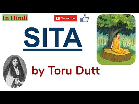 Sita by Toru Dutt - Summary and Line by Line Explanation in Hindi