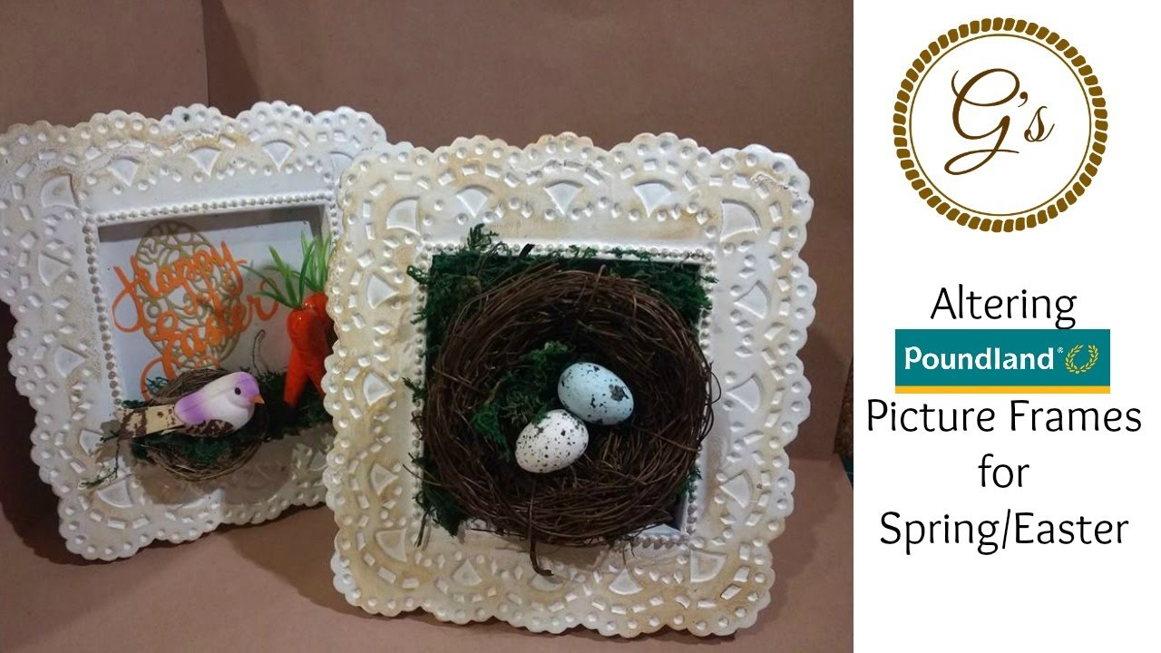 (£1) Poundland Craft Altering Frames for Spring/Easter YouTube