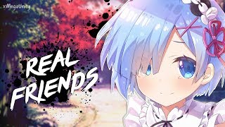 Nightcore - Real Friends | Lyrics