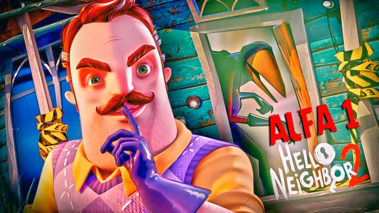 Включи соседа альфа 2. Привет сосед 2 Альфа 1. Hello Neighbor 2 сосед. Привет сосед 2 ворон. Привет сосед 1.