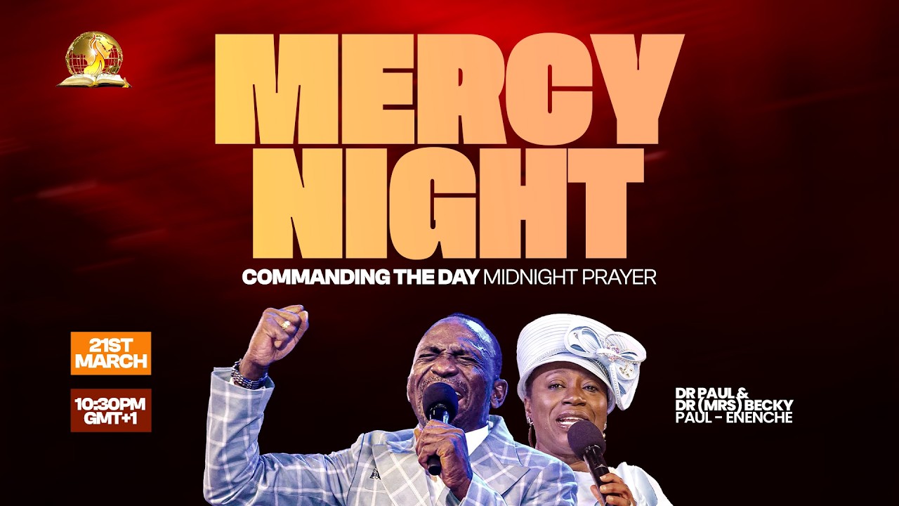 COMMANDING THE DAY MIDNIGHT PRAYER || MERCY NIGHT || 21-03-2026 - YouTube