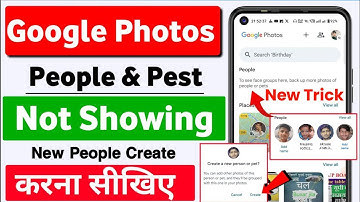 Google photos people not working | google photos me people kaise add kare | Google photos People add