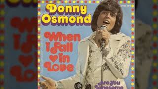 Video voorbeeld van "Donny Osmond - When I Fall In Love"