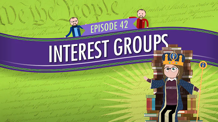 Interest Groups: Crash Course Government and Politics #42 - DayDayNews