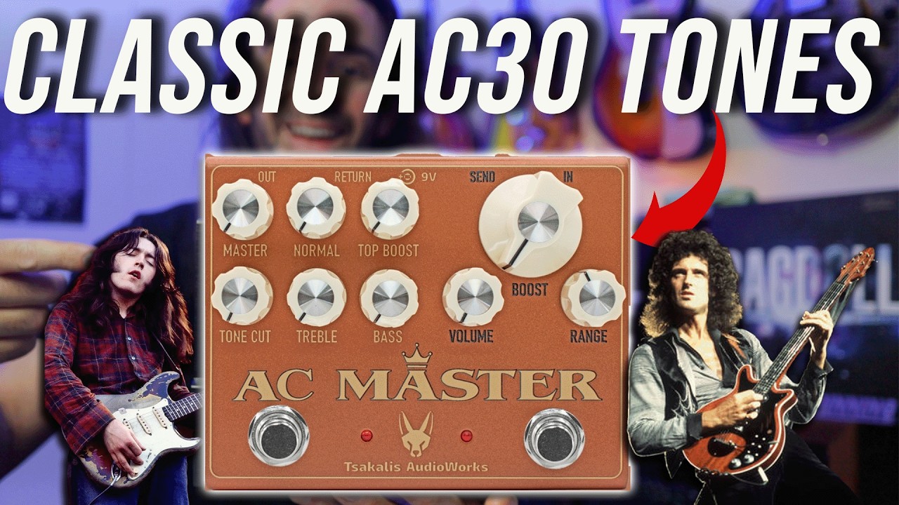 An AC30 (and Boost) For Your Pedalboard || Tsakalis AC MASTER
