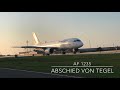 Abschied vom Flughafen Berlin Tegel AF1235 Letzter Flug Air France vom TXL 8.Nov 2020 Umzug zum BER