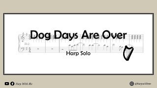 Dog Days Are Over - Harp Solo Arrangement [SHEET MUSIC] - Harp With Me