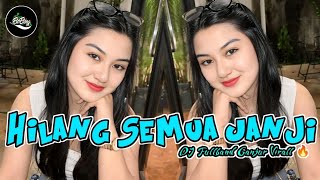 DJ Hilang Semua Janji (Melly Goeslow) - DJ Fullband lawas ter-enak 🔥