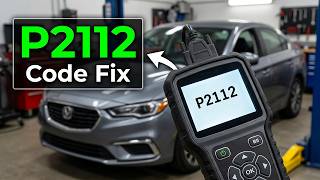 How To Fix P2112 Code - Throttle Actuator Control System Stuck Closed Solution