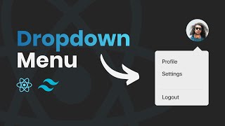 Make a Dropdown Menu in React JS | Beginner Tutorial