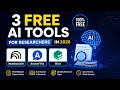 Top 3 Free AI Research Tools for Students & Researchers