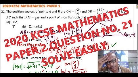 2020 KCSE MATHEMATICS PAPER 1 NO 21