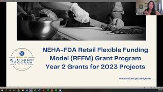 NEHA-FDA RFFM Grant Program Year 2 Kickoff Webinar Recording