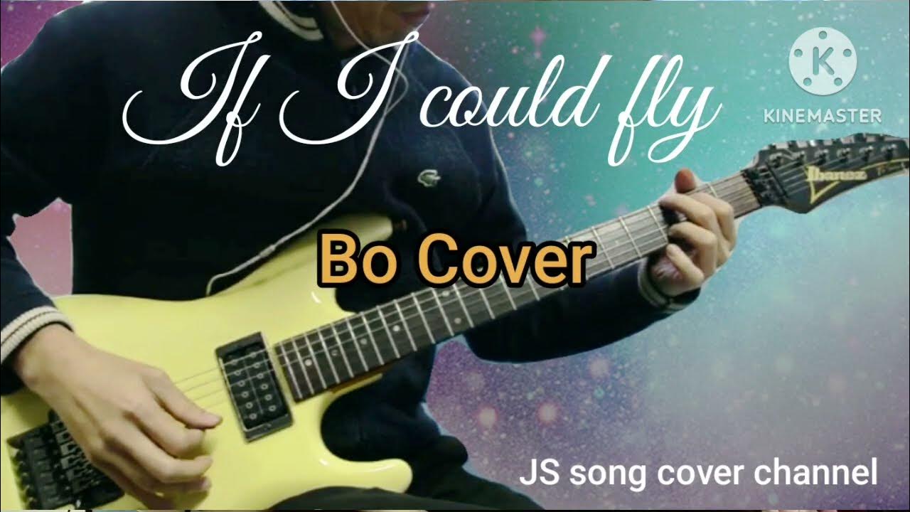 If I could fly - Joe Satriani - Bo Cover If I could fly - Joe Satriani - Bo Cover