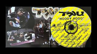 TRU (3. HOODY HOOO - INSTRUMENTAL VERSION - MASTER-P C-MURDER - DA CRIME FAMILY CD SINGLE 1999