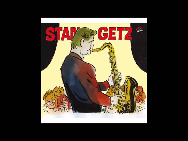 STAN GETZ - Serenade in Blue