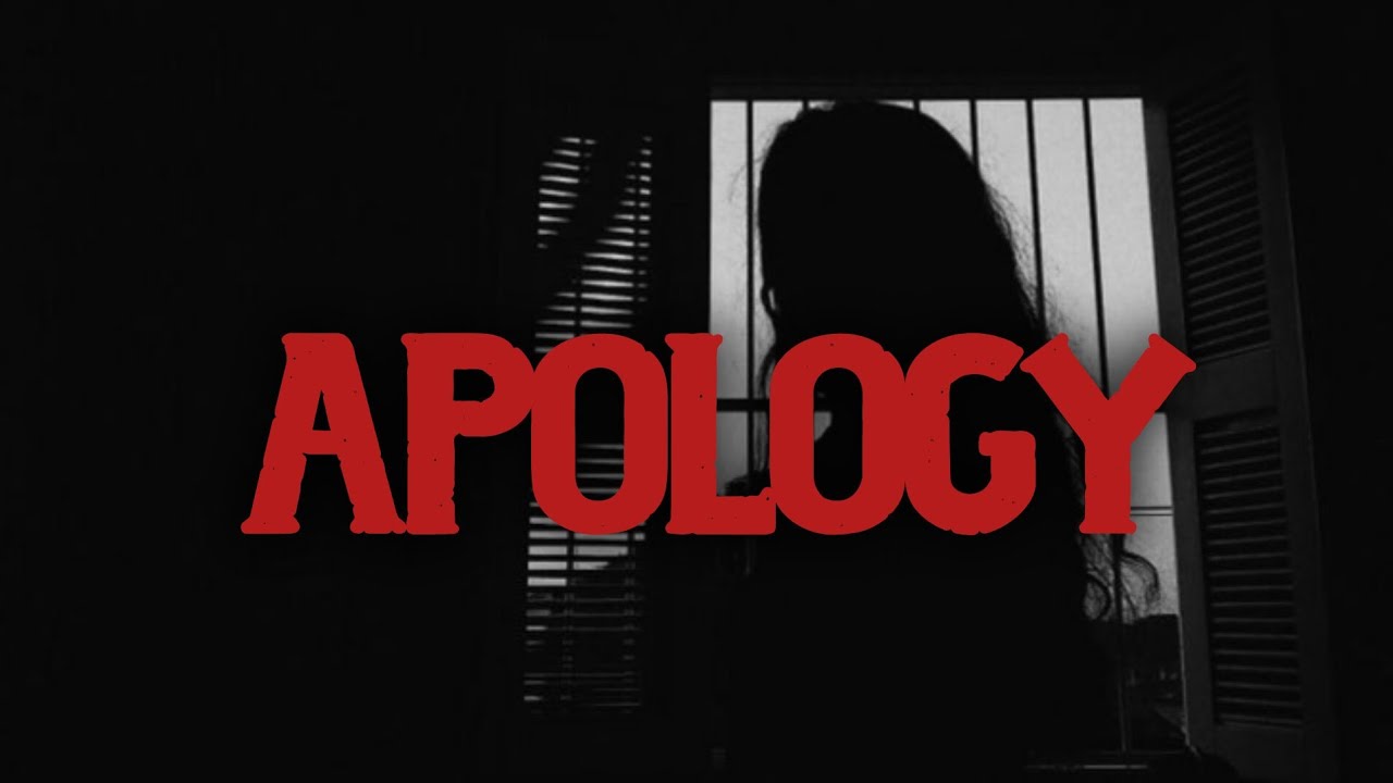 APOLOGY- Must Listen Its a Request 🖤