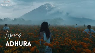 Adhura - Daku [LYRICS]