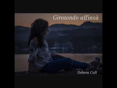 Debora Calì - Girotondo all'insù