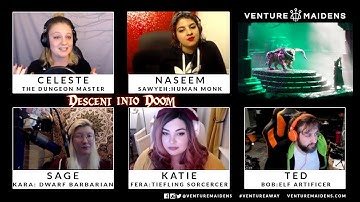 Descent Into Doom with Dwarven Forge! A D&D Play through with the Venture Maidens