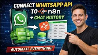 WhatsApp API + n8n Integration Tutorial | Auto Replies, Workflows & Chat History Storage
