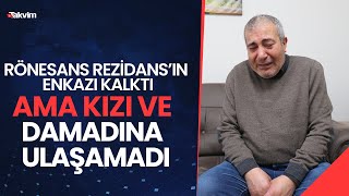 Rönesans Rezidans’ın Enkazı Kalktı Ama Kızı Ve Damadına Ulaşılamadı