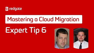 Mastering a Cloud Migration Tip 6: Get buy in from your team
