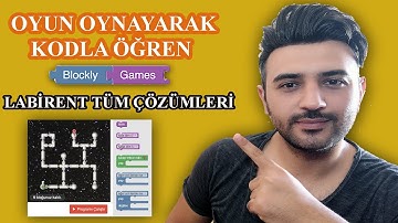 BLOCKLY GAMES | LABİRENT TÜM ÇÖZÜMLERİ | OYUN OYNAYARAK KODLAMA ÖĞREN ! | EBA BLOCKLY OYUNLAR |