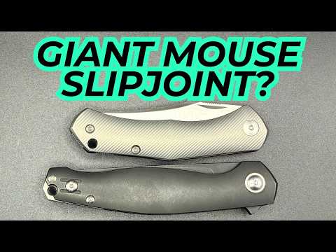 Id Let These Mice Into My House! Giant Mouse Sonoma V2 And Jutland Slipjoint!