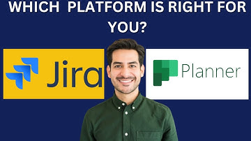 Jira Vs Microsoft Planner, WHICH PROJECT MANAGEMENT TOOL IS RIGHT FOR YOU?