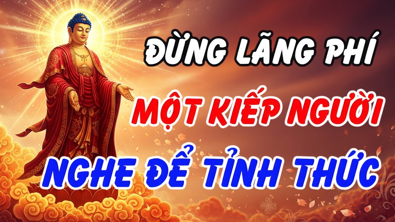 Lời Phật Dạy: Đừng Đợi Đến Lúc Già Mới Biết Tu, Hãy Sống Trọn Vẹn Từng Phút Giây Hiện Tại