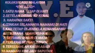 koleksi lagu Malaysia#EYE BAND