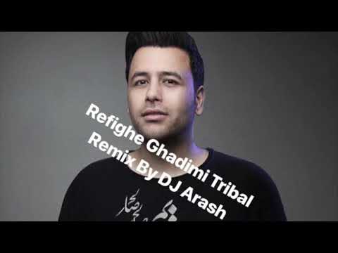 Saleh Salehi - Refighe Ghadimi Tribal Remix BY DJ Arash