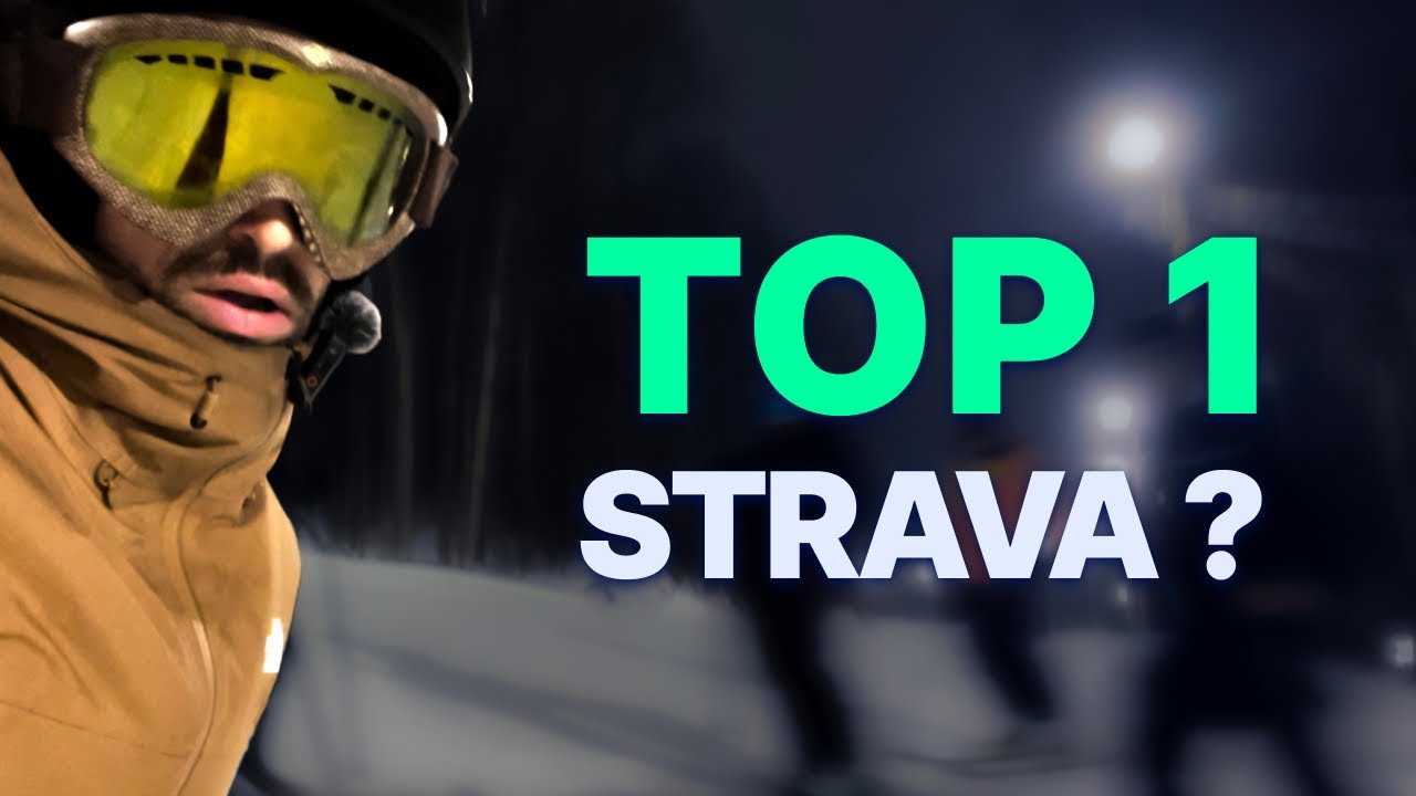 Je tente de remporter un segment STRAVA en Snowboard