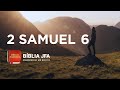 2 SAMUEL 6  📖 - Bíblia JFA Offline