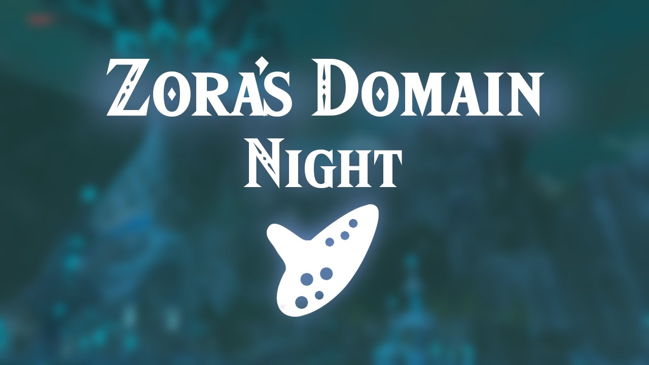 Sounds of the Wild -  Zora's Domain (Night) - Zelda: Breath of the Wild Ambience